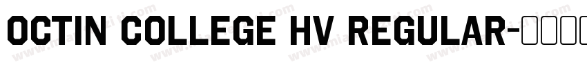 octin college hv regular字体转换